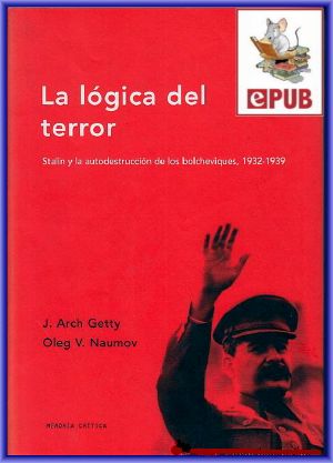 [Annals of Communism 01] • La Lógica Del Terror